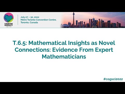 T6.5: Mathematical Insights as Novel Connections: Evidence From Expert Mathematicians