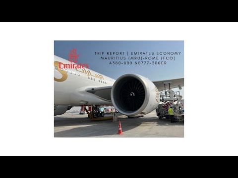 Trip Report | Emirates Economy | Mauritius (MRU) - Rome (FCO) |  A380-800 and B777-300ER