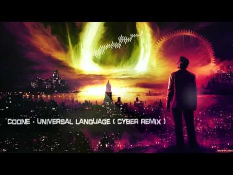 Coone - Universal Language (Cyber Remix) [HQ Edit]