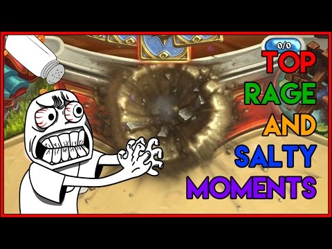 Top Rage and Salty Hearthstone Moments (Savjz,Forsen,Trump,Kripp,Lifecoach,Eloise and Reynad)