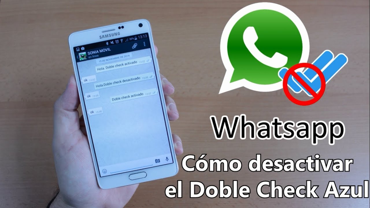 Whatsapp. Cómo desactivar el Doble Check Azul