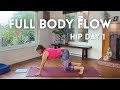 Full Body Flow 10 Min And Start 14 Day Hip Mobility Challenge Day 1