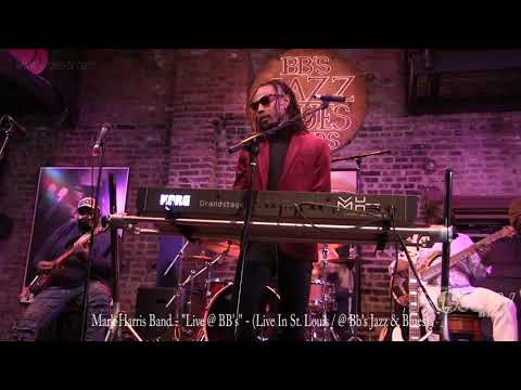 James Ross @ Mark Harris Band -"Smashing @ BB's Jazz & Blues" - www.Jross-tv.com (St. Louis)