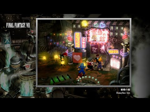[Video Soundtrack] Honeybee Inn [FINAL FANTASY VII]