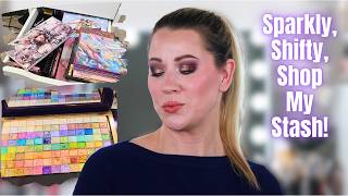 Eyeshadow Shop My Stash - Time to use my SPARKLY, SHIFTY, MULTICHROME eyeshadows again!!