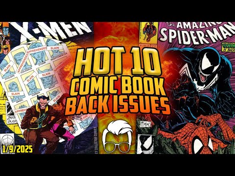 Don't pay MORE than you need to! ?? Top 10 HOTTEST Comic Book Back Issues This Week ?