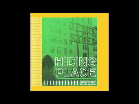 Chris Howland x Hyper Fenton x Sajan Nauriyal - Hiding Place