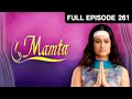 Mamta Hindi TV Serial Full Ep 261 Neha Mehta Anand Suryavanshi Zee TV