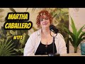 Martha Caballero #173 | La serie de “Asunta”, Documental de R. Sancho, El otro español en Tailandia