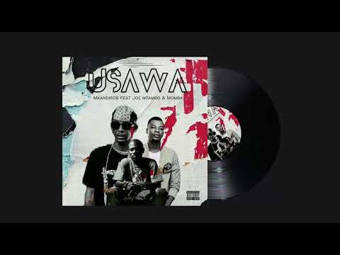 Mkandirob feat Jos mtambo & Momba -Usawa