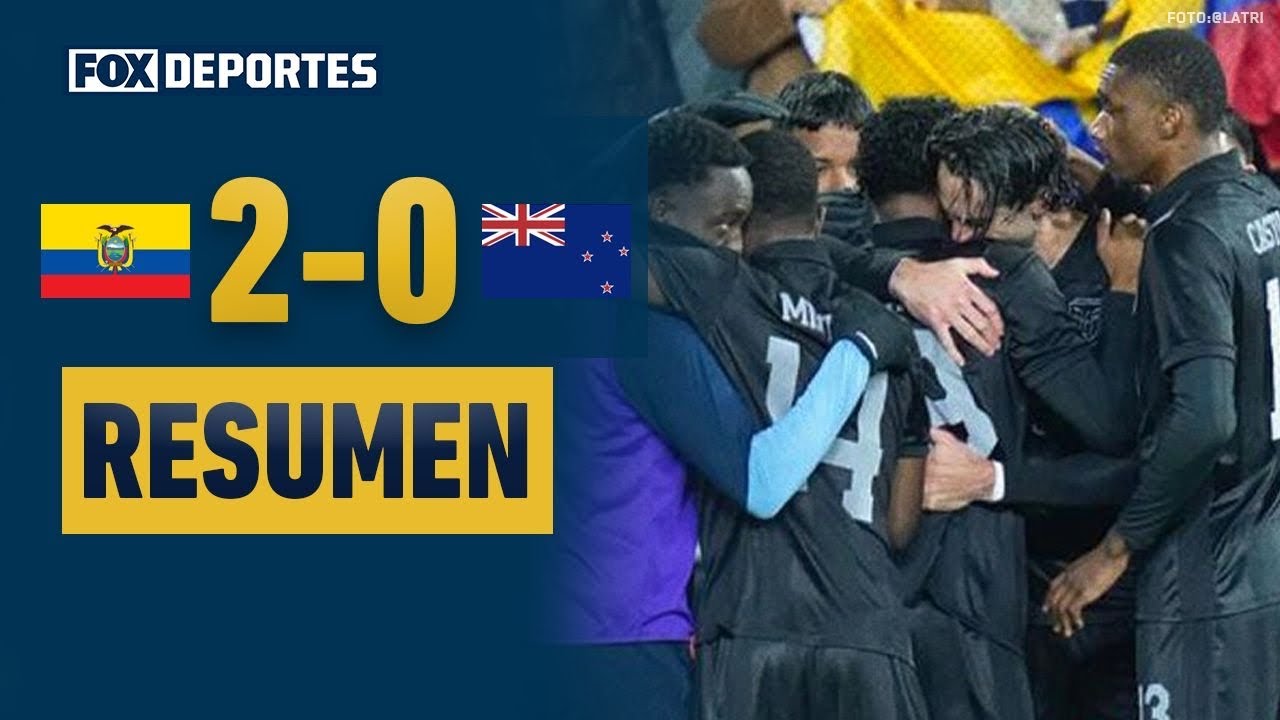 😎🔥 ¡VICTORIA DE ECUADOR! | Ecuador 2-0 Nueva Zelanda | Amistoso Internacional 2025 | HIGHLIGHTS