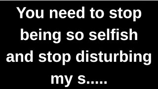 You have got to stop disturbing my slee... love quotes  love messages love letter heartfelt messages