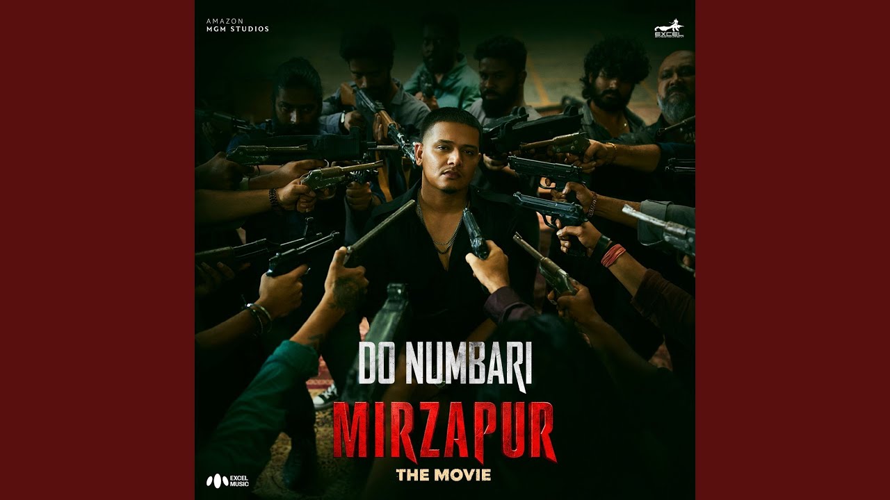 Do Numbari Lyrics | Mirzapur The Movie | Dhanda Nyoliwala