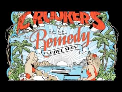 Remedy (Magik Johnson Vocal Remix) - Crookers featuring Miike Snow