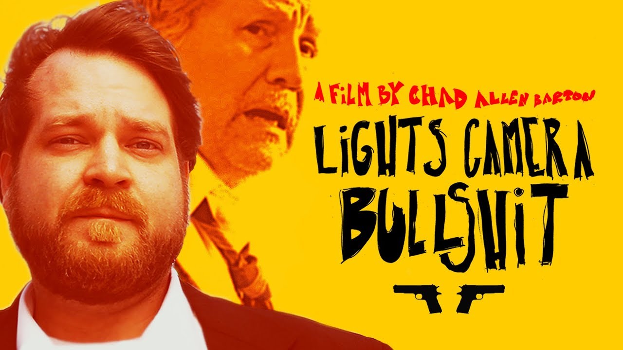 Lights Camera Bullshit Official Trailer (2018)