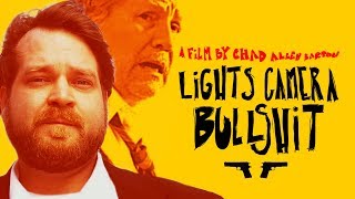 Lights Camera Bullshit Official Trailer (2018)