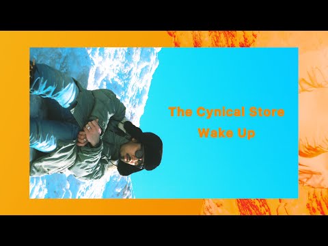 The Cynical Store - Wake Up (Official Lyric Video)