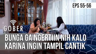 Download lagu GOBER - Bunga Ga Ngertiin Nih Kalo Karina Ingin Tampil Cantik [10 Februari 2020] mp3
