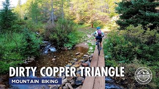 Dirty Copper Triangle - Entire Route