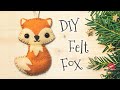 DIY Woodland Felt Fox (step by step tutorial)
