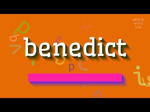 BENEDICT - HOW TO SAY BENEDICT? #benedict