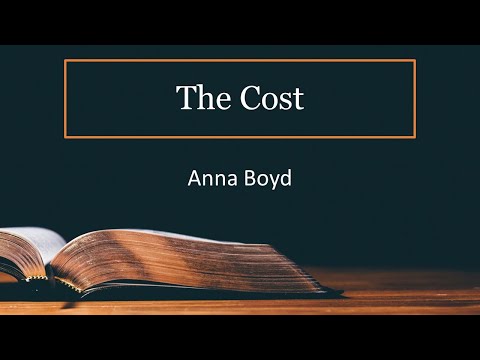 The Cost| Anna Boyd| Amazing Grace Fellowship