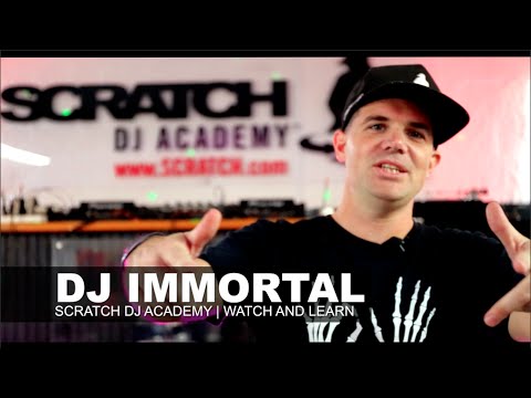 DJ IMMORTAL | CHIRP SCRATCH | WATCH AND LEARN
