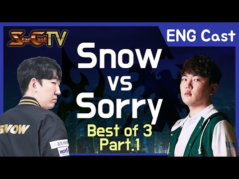[ENG] Snow vs Sorry on Optimizer (PvT , Bo3) Part1 E.O - Starcraft Remastered (StarCastTV English)