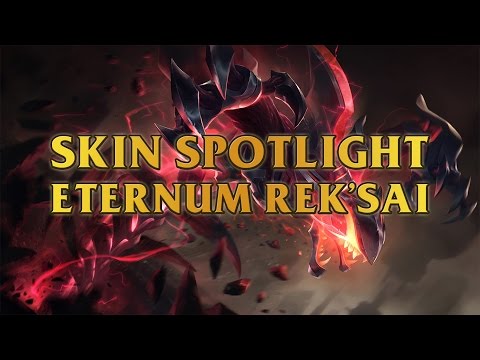 Eternum Rek'Sai Skin Spotlight