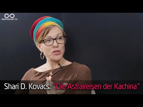Shari D. Kovacs: "The Astral Journeys of the Kachina"