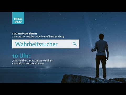 HEKO 2020 | 10 Uhr | Die Wahrheit, nichts als die Wahrheit