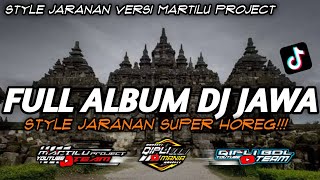 Download lagu DJ FULL ALBUM STYLE JARANAN VERSI HOREG||DJ SPESIAL SLOW BASS||DJ MARTILU PROJECT mp3 Download lagu DJ FULL ALBUM STYLE JARANAN VERSI HOREG||DJ SPESIAL SLOW BASS||DJ MARTILU PROJECT mp3