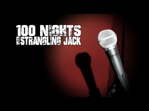 100 Nights with Strangling Jack EP5