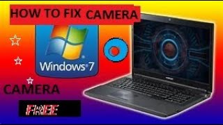 HOW TO OPEN CAMERA IN WINDOWS 7
