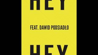 HEY feat. Dawid Podsiadło - BŁYSK.adło