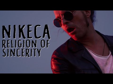 Nikeca - Religion Of Sincerity