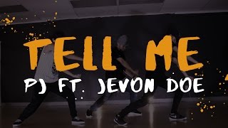 Tell Me - PJ ft. Jevon Doe | Don Flores Choreography