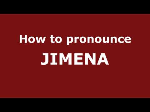 How to Pronounce JIMENA in Spanish - PronounceNames.com
