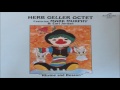 Herb Geller Octet featuring Mark Murphy - Sudden Senility