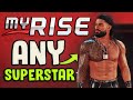 WWE 2K23 My Rise With Any Superstar