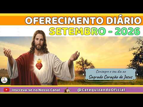 Oferecimento Diário Setembro 2026 Sagrado Coração de Jesus - Apostolado da Oração