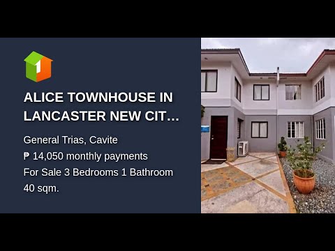 ALICE TOWNHOUSE IN LANCASTER NEW CITY CAVITE 15K MONTHLY