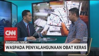 Download lagu Editorial View: Waspada Penyalahgunaan Obat Keras mp3