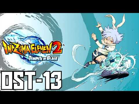 Inazuma Eleven 2 Firestorm/Blizzard - OST 13: "Hallowed Ground" (Official / HQ)
