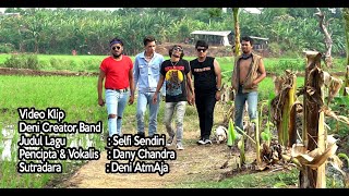 Download lagu Video Klip Perdana Deni Creator - Selfi Sendiri mp3