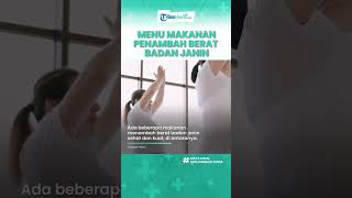 Ibu Hamil Wajib Tahu! Daftar Menu Makanan Terbaik untuk Menambah Berat Badan Janin