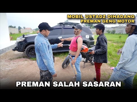 MOBIL USTADZ DI HADANG 3 PREMAN KEBAL GENG MOTOR | Kisah Ustadz Nasihin