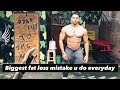 Top Fat loss mistakes