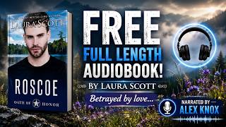 Roscoe Full Length Audiobook Oath of Honor book 5 of 9