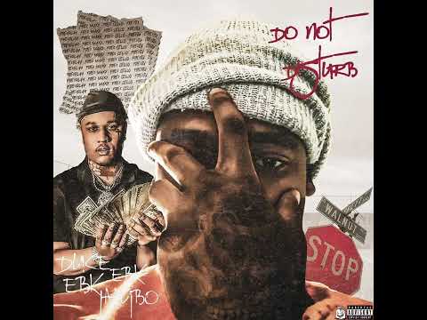 DuceEBK ft EBK Jaaybo - Do Not Disturb